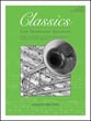 Classics for Trombone Quartet Trombone 1 Book, opt. Baritone B.C. cover